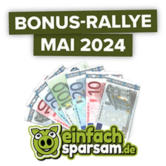 Einfach-Sparsam.de: Bonus-Rallye im Mai 2024 - Gewinnspiele eintragen und Bargeld im Gesamtwert von 600 € gewinnen
