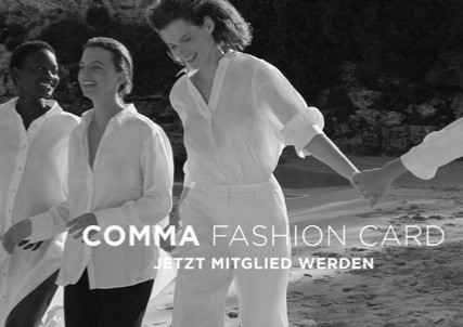 Sichere dir die comma Fashion Card und genieße tolle Rabatte & weitere Vorteile