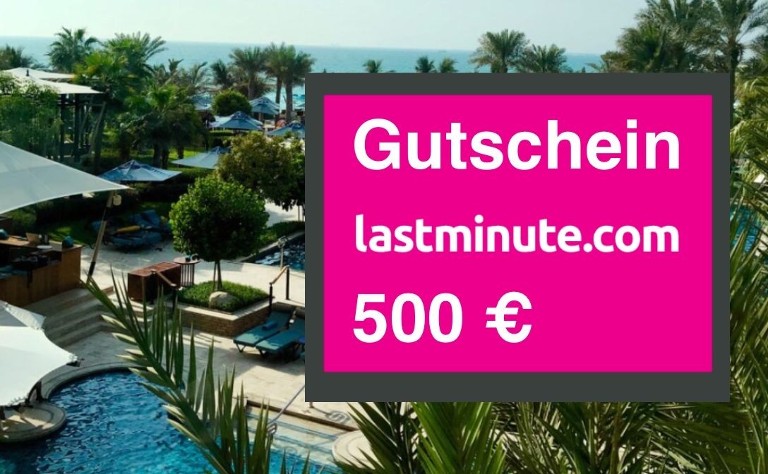 urlaubsgewinne.com: ein 500 € lastminute.com Gutschein für Hotels und Flüge