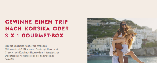 Aoste - Reise nach Korsika für 2 Personen oder Gourmet Box (Produktkauf)