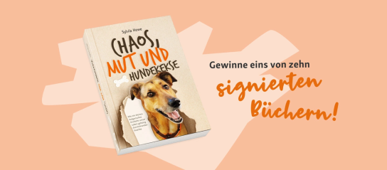 Fressnapf - 10 x Buch „Chaos, Mut und Hundekekse“ signiert von der Autorin Sylvia Howe gewinnen