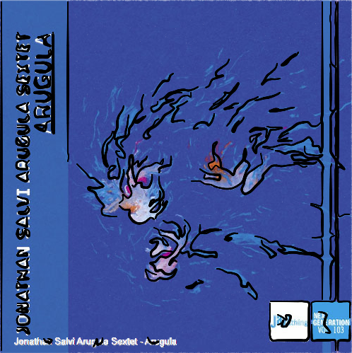 jazz-fun - 3 x eine CD von Jonathan Salvi Arugula Sextet 