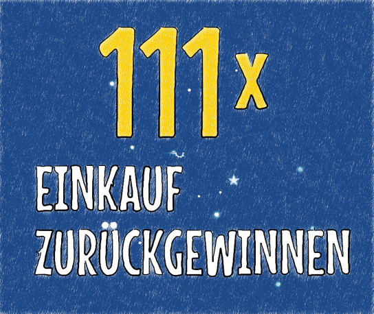 Pfennigpfeier - 111 x den Einkaufswert deines Kassenbons als Gutschein gewinnen (Produktkauf)