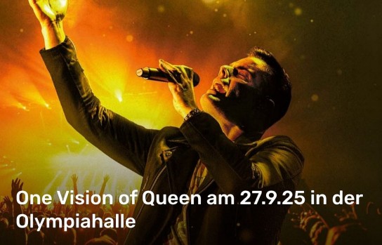 in-muenchen - 5x2 Tickets für One Vision of Queen am 27.9.25 in der Olympiahalle in München