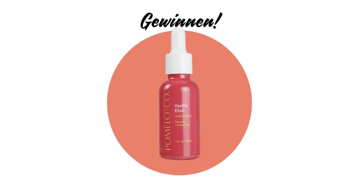 Gewinnspiel: Repairing Hair Serum von Pomélo + Co. gewinnen!