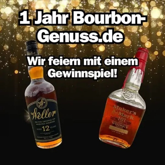 bourbon-genuss - Eine Flasche Weller 12 – Eine 1-Liter-Flasche Maker’s Mark 101