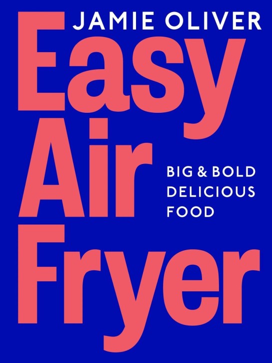 ENTERTAINMENT BASE - 3x je ein Buch „Easy Air Fryer“ von Jamie Oliver!