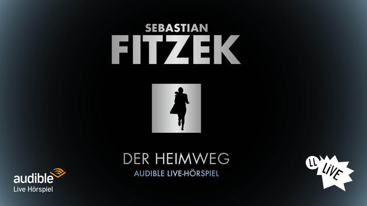 Gewinnspiel: 2x2 Tickets für das Audible Live-Hörspiel "Der Heimweg" von Sebastian Fitzek