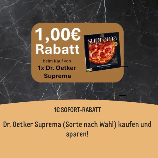 Dr. Oetker Pizza Suprema mit 1,00 € Sofortrabatt