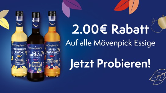 Mövenpick Essig mit 2,00 € Cashback