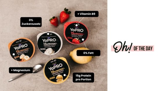 Oh! of the day: 2.000 Produkttester für High Protein Skyr von YoPRO gesucht