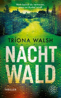 Tríona Walsh: Nachtwald